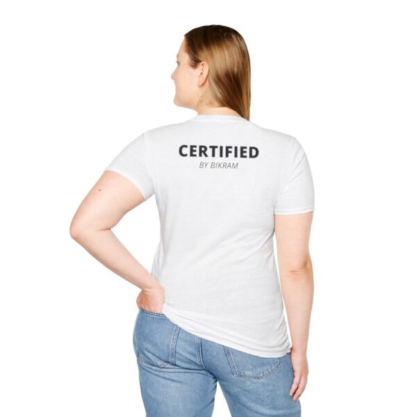 Certified by Bikram | Strength & Determination | Light Unisex Softstyle T-Shirt - Image 6