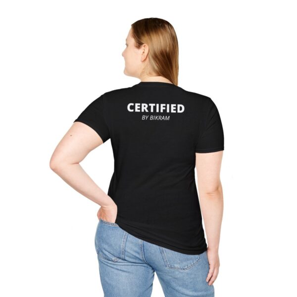 Certified by Bikram | Strength & Determination | Dark Unisex Softstyle T-Shirt - Image 6