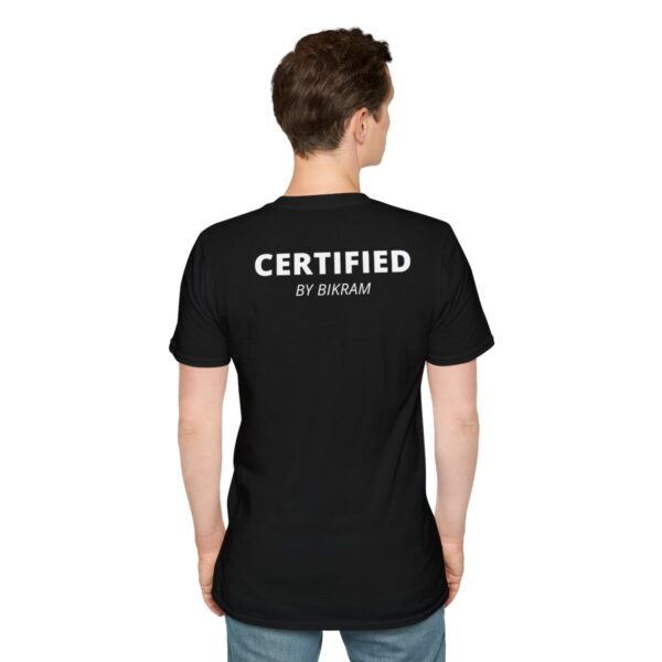 Certified by Bikram | Strength & Determination | Dark Unisex Softstyle T-Shirt - Image 8